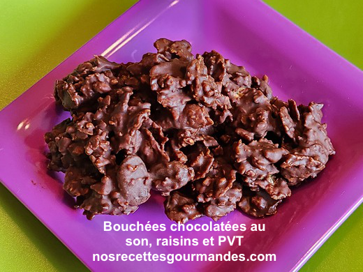 Bouchées chocolatées au son, raisins et PVT